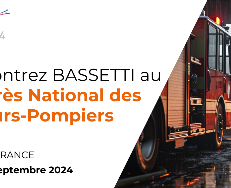 Bassetti participe au Congrès des Pompiers 2024 à Macon