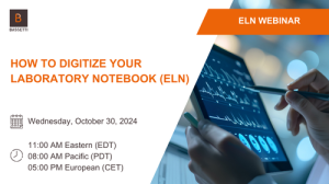 Webinar ELN - How to digitize your laboratory notebook - October 2024