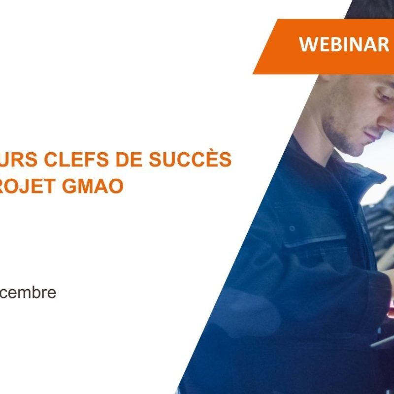 Webinar 8 facteurs clefs GMAO