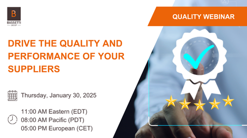 Webinar - Drive the quality and performance of your suppliers - Thursday January 30, 2025