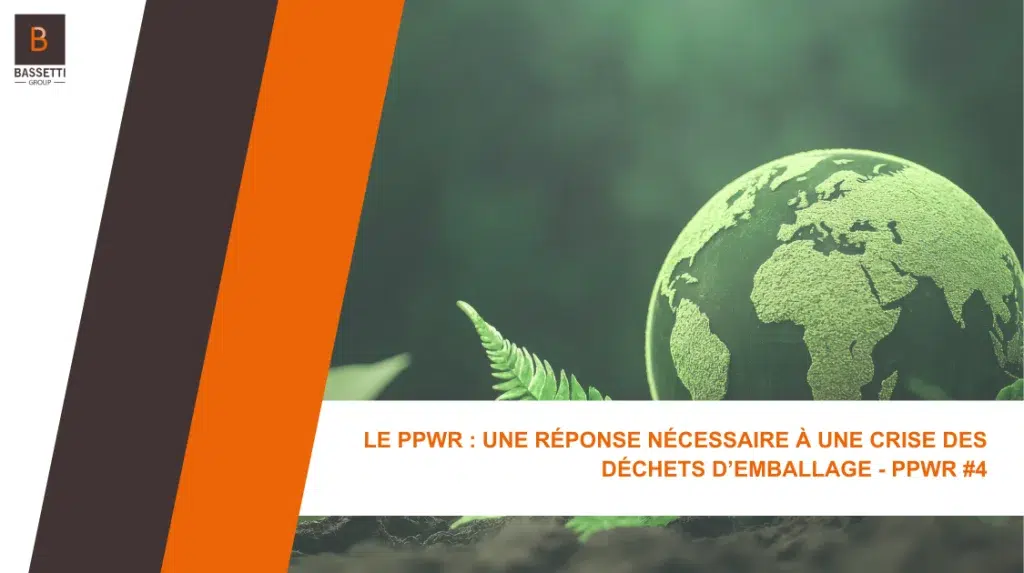 PPWR Impact sur l'Agroalimentaire et Adaptation des Entreprises - #4