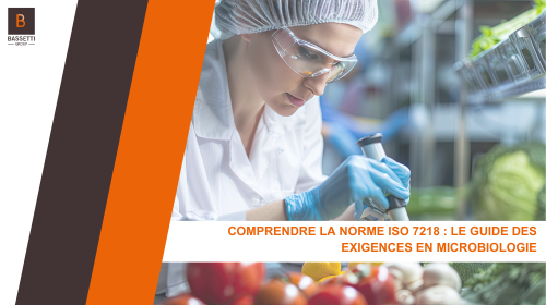 Comprendre la norme ISO 7218 : Le guide des exigences en microbiologie
