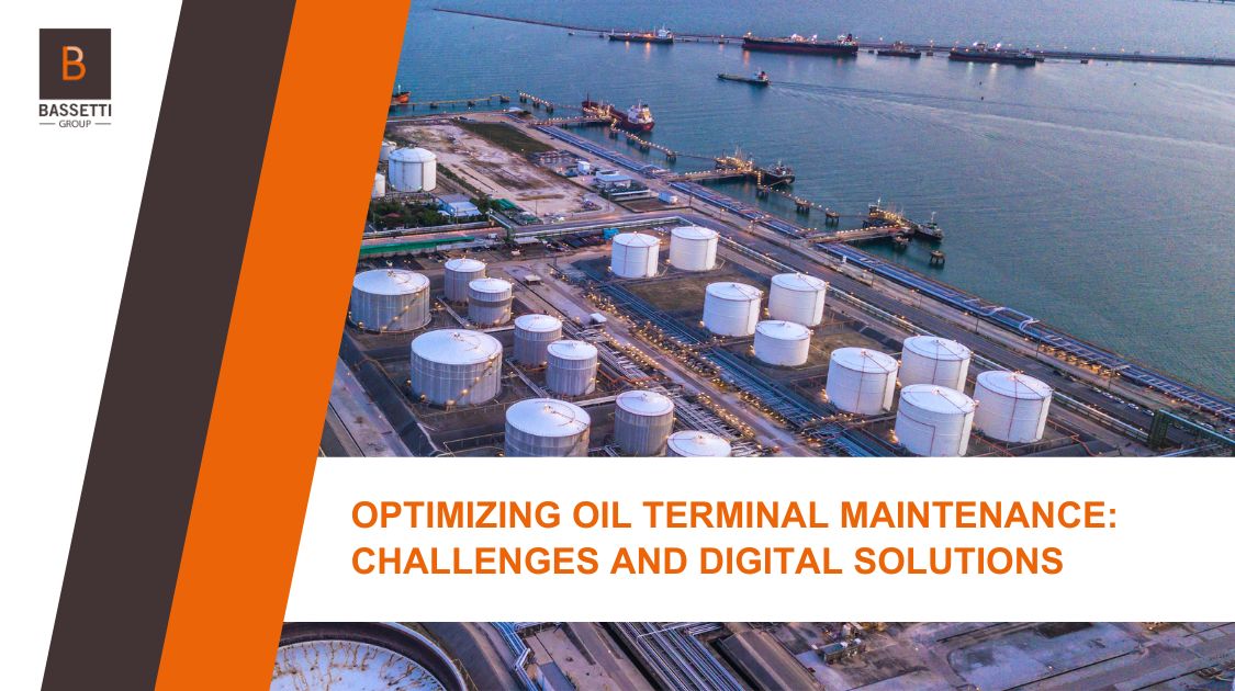Optimizing Oil Terminal Maintenance: Challenges and Digital Solutions