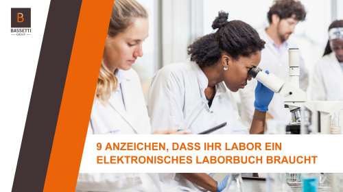 Wann ist es Zeit für ein ELN? 9 Anzeichen, dass Ihr Labor ein elektronisches Laborbuch braucht